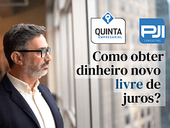 Homem de negócios olha pela janela. Logo da Quinta Empresarial e PJI Consulting lado a lado, sobre a frase "Como obter dinheiro novo livre de juros".