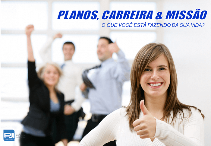 Palestra sobre Planos, carreira e missão de vida